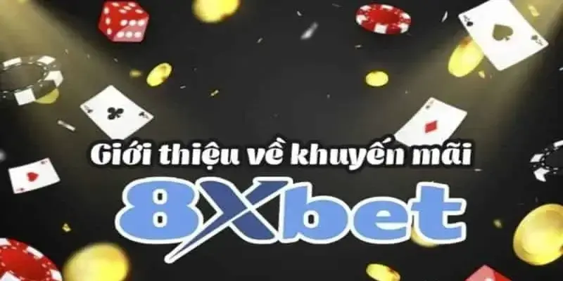 khuyến mãi tại 8xbet